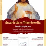 Eucaristia e Misericordia 21 aprile 2024