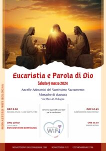 2024-03-09 – Monastero Wifi – Ancelle del SS Sacramento – Bologna