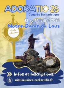 ADORATIO 2025 – Notre-Dame du Laus – 05130 Saint-Étienne-le-Laus, Francia