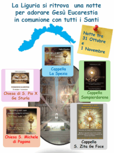 2025-10-31 – Liguria – una notte di Adorazione in comunione con tutti i Santi